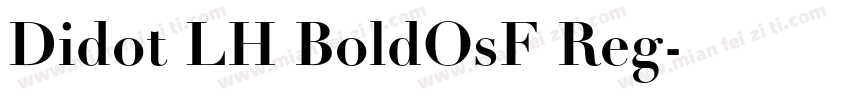 Didot LH BoldOsF Reg字体转换